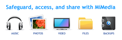 Safeguard, store, access, and share your digital photos, videos, and music collection with MiMedia